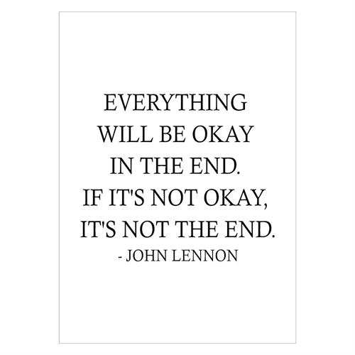 Poster mit einem Zitat von John Lennon mit dem Zitat Everything will be Okay