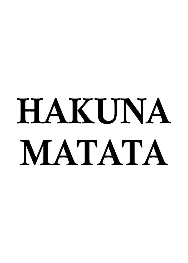 Poster mit dem Text Hakuna Matata