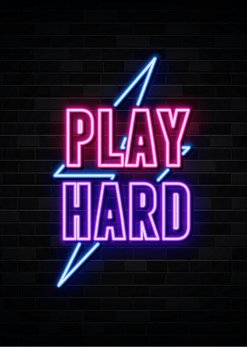 Spielen Sie Hard Neon Poster